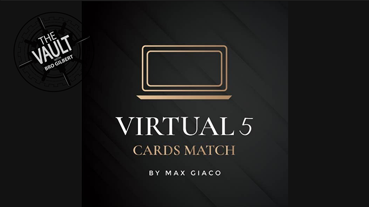 The Vault - Virtual 5 Cards Match by Max Giaco - Click Image to Close